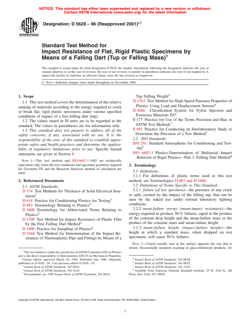 ASTM D5628-96(2001)e1 - Standard Test Method for Impact Resistance of Flat, Rigid Plastic Specimens by Means of a Falling Dart (Tup or Falling Mass)