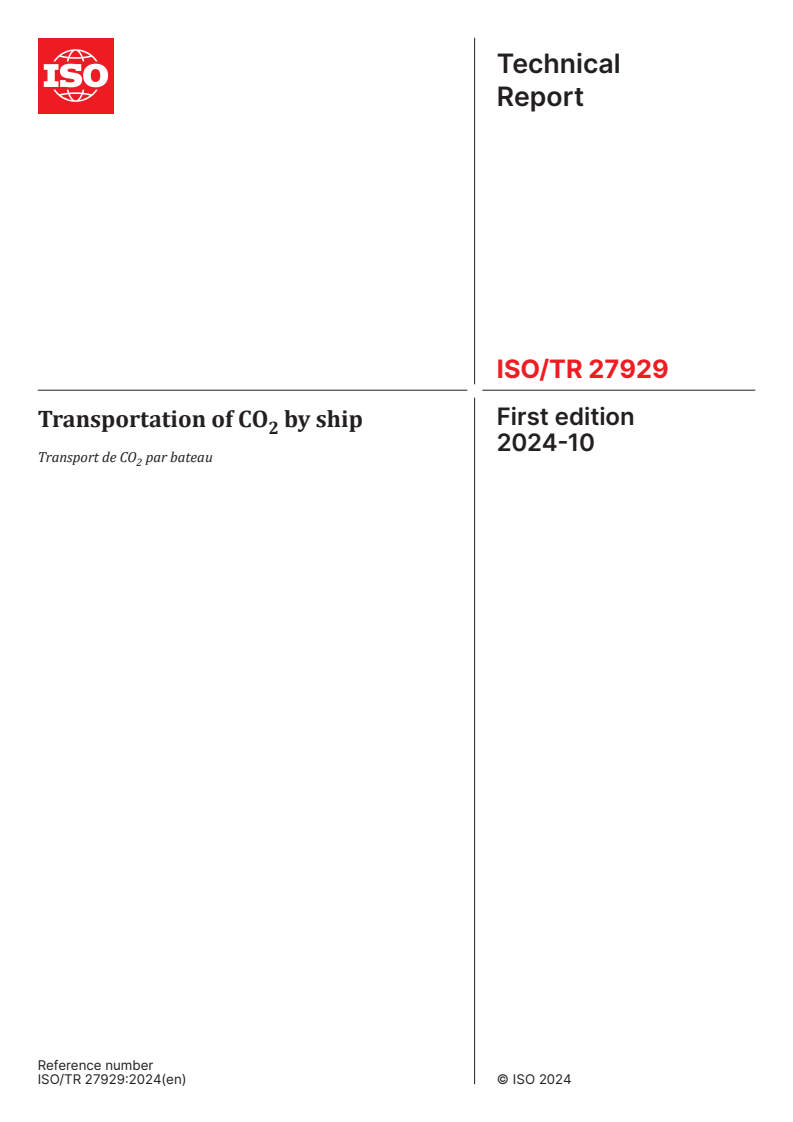 ISO/TR 27929:2024 - Transportation of CO2 by ship
Released:10/28/2024