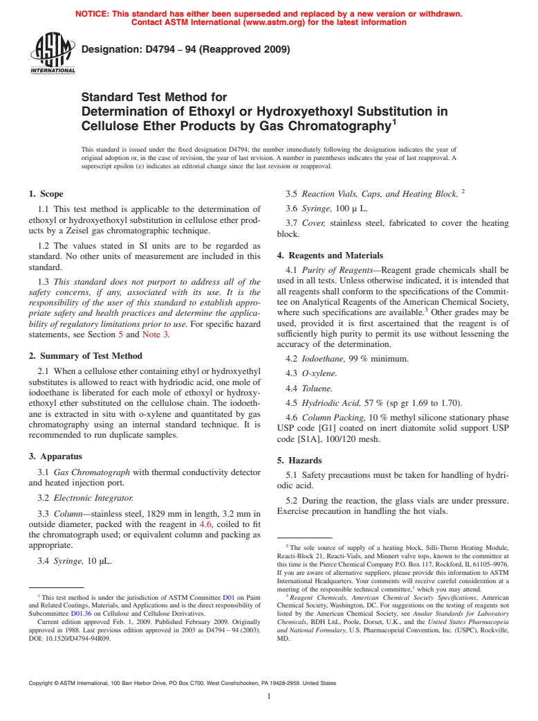 ASTM D4794-94(2009) - Standard Test Method for Determination of Ethoxyl or Hydroxyethoxyl Substitution in Cellulose Ether Products by Gas Chromatography