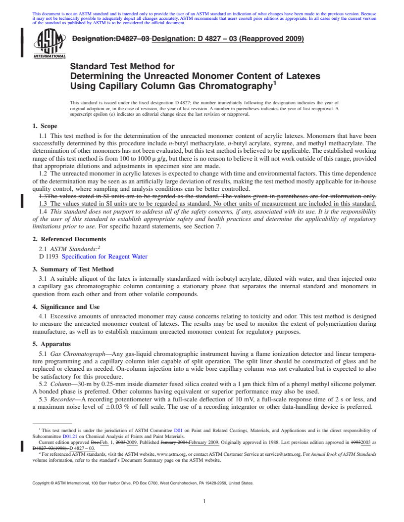 REDLINE ASTM D4827-03(2009) - Standard Test Method for Determining the Unreacted Monomer Content of Latexes Using Capillary Column Gas Chromatography