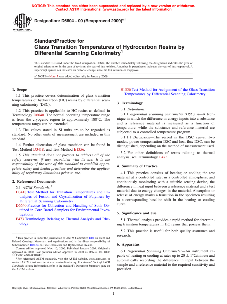 ASTM D6604-00(2009)e1 - Standard Practice for Glass Transition Temperatures of Hydrocarbon Resins by Differential Scanning Calorimetry