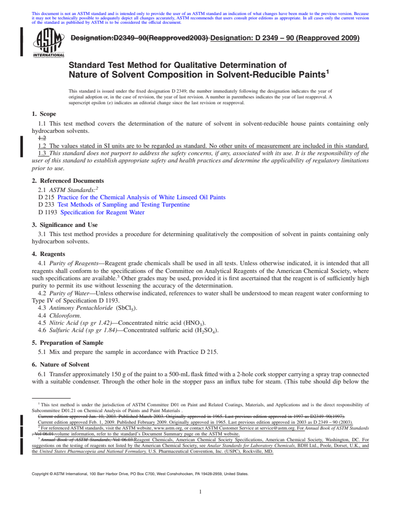 REDLINE ASTM D2349-90(2009) - Standard Test Method for Qualitative Determination of Nature of Solvent Composition in Solvent-Reducible Paints