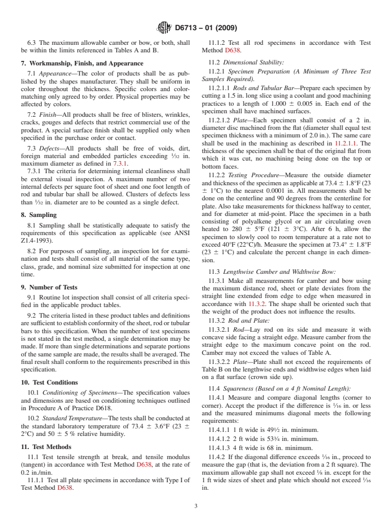 ASTM D6713-01(2009) - Standard Specification for Extruded and Compression Molded Shapes Made from Poly(Vinylidene Fluoride) (PVDF)