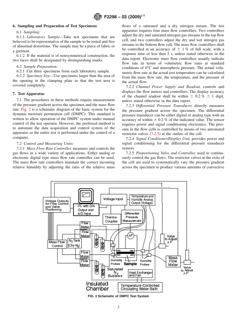 ASTM F2298-03(2009)e1 - Standard Test Methods for Water Vapor Diffusion Resistance and Air Flow Resistance of Clothing Materials Using the Dynamic Moisture Permeation Cell (Withdrawn 2015)