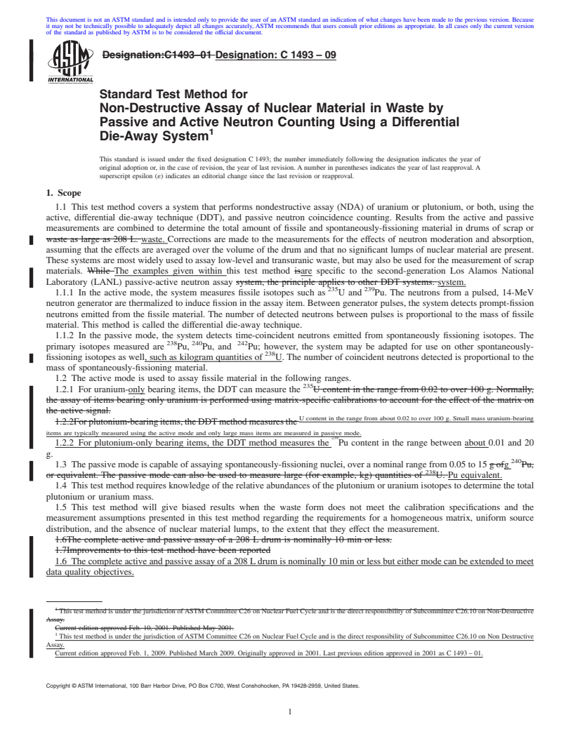 REDLINE ASTM C1493-09 - Standard Test Method for Non-Destructive Assay of Nuclear Material in Waste by Passive and Active Neutron Counting Using a Differential Die-Away System (Withdrawn 2018)