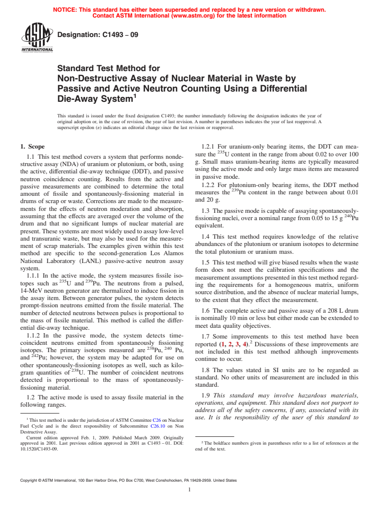 ASTM C1493-09 - Standard Test Method for Non-Destructive Assay of Nuclear Material in Waste by Passive and Active Neutron Counting Using a Differential Die-Away System (Withdrawn 2018)