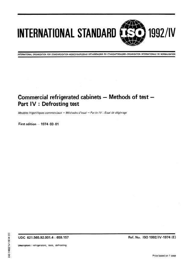 ISO 1992-4:1974 - Commercial refrigerated cabinets -- Methods of test