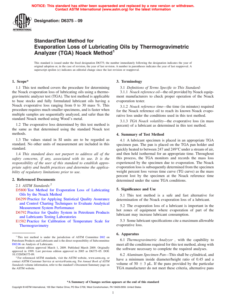 ASTM D6375-09 - Standard Test Method for Evaporation Loss of Lubricating Oils by Thermogravimetric Analyzer (TGA) Noack Method