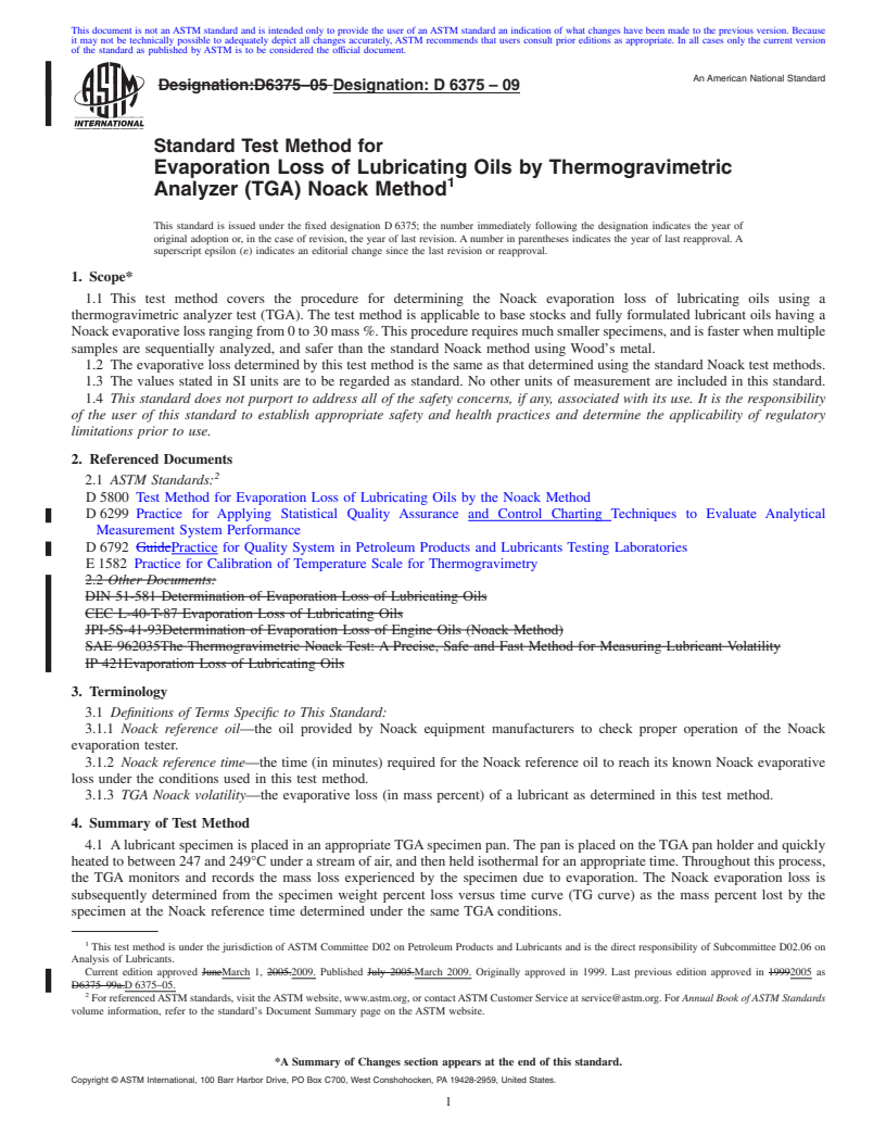 REDLINE ASTM D6375-09 - Standard Test Method for Evaporation Loss of Lubricating Oils by Thermogravimetric Analyzer (TGA) Noack Method