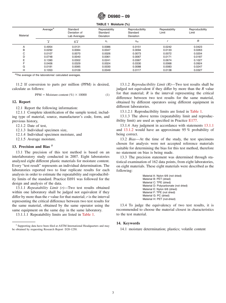 ASTM D6980-09 - Test Method for Determination of Moisture in Plastics by Loss in Weight