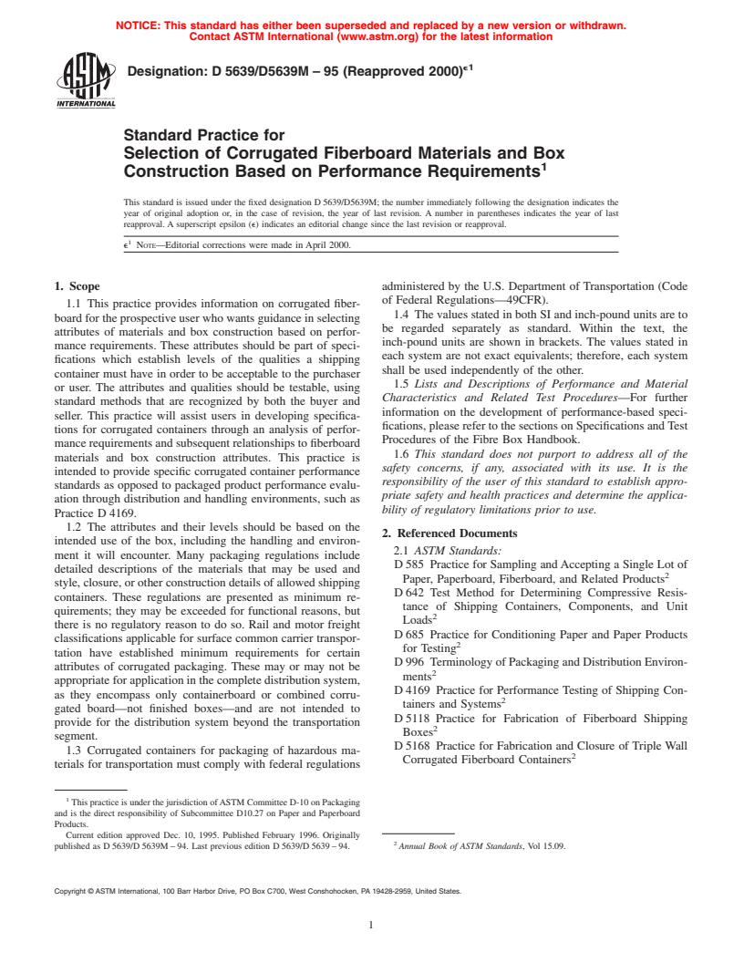 ASTM D5639/D5639M-95(2000)e1 - Standard Practice for Selection of Corrugated Fiberboard Materials and Box Construction Based on Performance Requirements