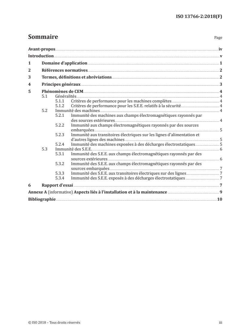 ISO 13766-2:2018 - Engins de terrassement et machines pour la construction des bâtiments — Compatibilité électromagnétique (CEM) des machines équipées de réseaux électriques de distribution interne — Partie 2: Exigences CEM supplémentaires pour les fonctions de sécurité
Released:4/9/2018