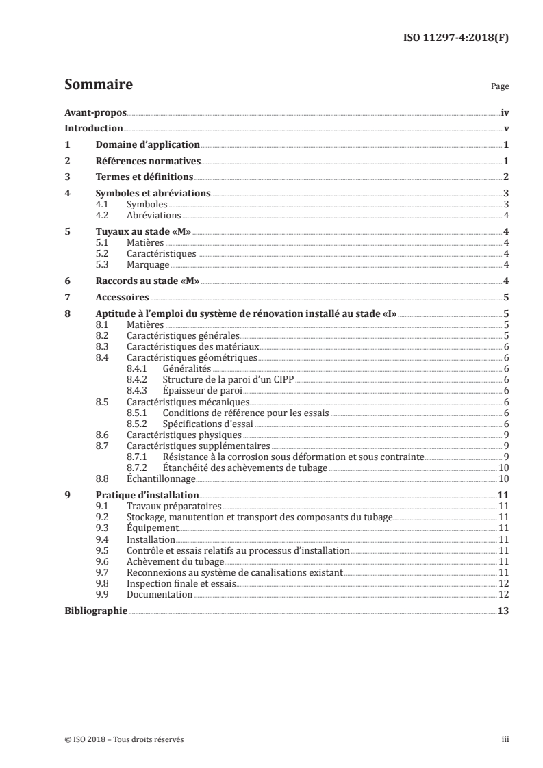ISO 11297-4:2018 - Systèmes de canalisations en plastique pour la rénovation des réseaux de branchements et de collecteurs d'assainissement enterrés sous pression — Partie 4: Tubage continu par tubes polymérisés sur place
Released:1/11/2018