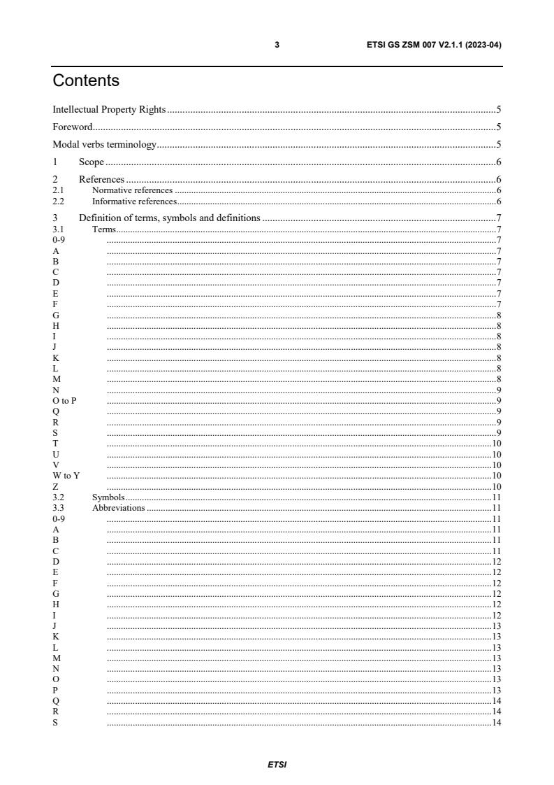 ETSI GS ZSM 007 V2.1.1 (2023-04) ETSI GS ZSM 007 V2.1.1 (2023-04) - Zero-touch network and Service Management (ZSM); Terminology for concepts in ZSM