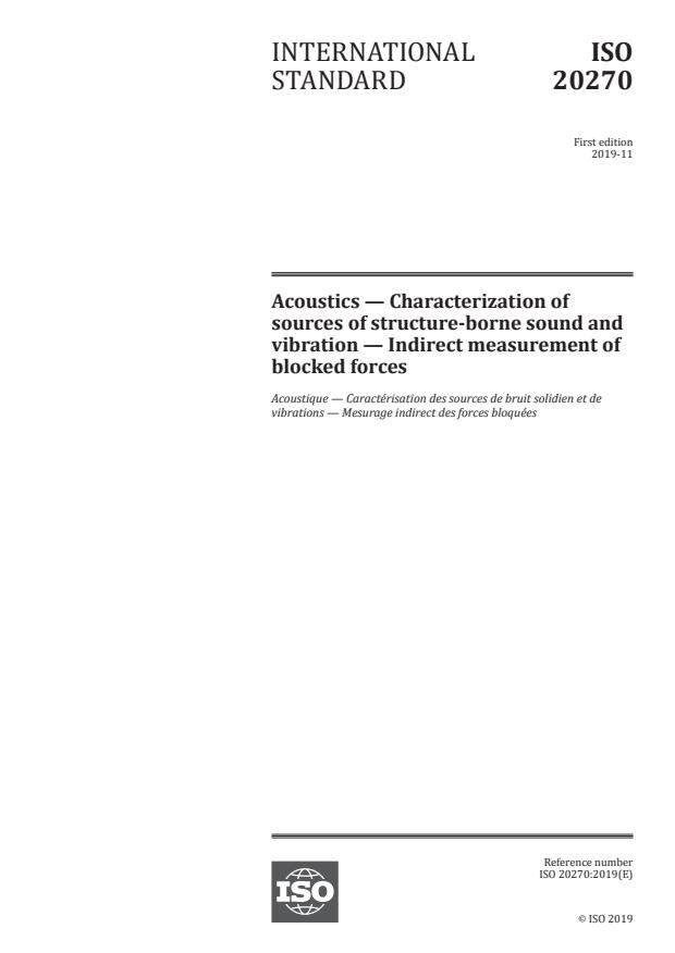 ISO 20270:2019 - Acoustics -- Characterization of sources of structure-borne sound and vibration -- Indirect measurement of blocked forces