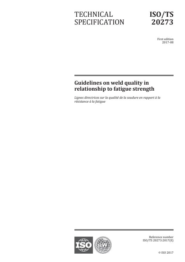 ISO/TS 20273:2017 - Guidelines on weld quality in relationship to fatigue strength