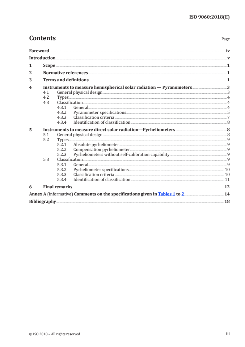 ISO 9060:2018 - Solar energy — Specification and classification of instruments for measuring hemispherical solar and direct solar radiation
Released:11/14/2018