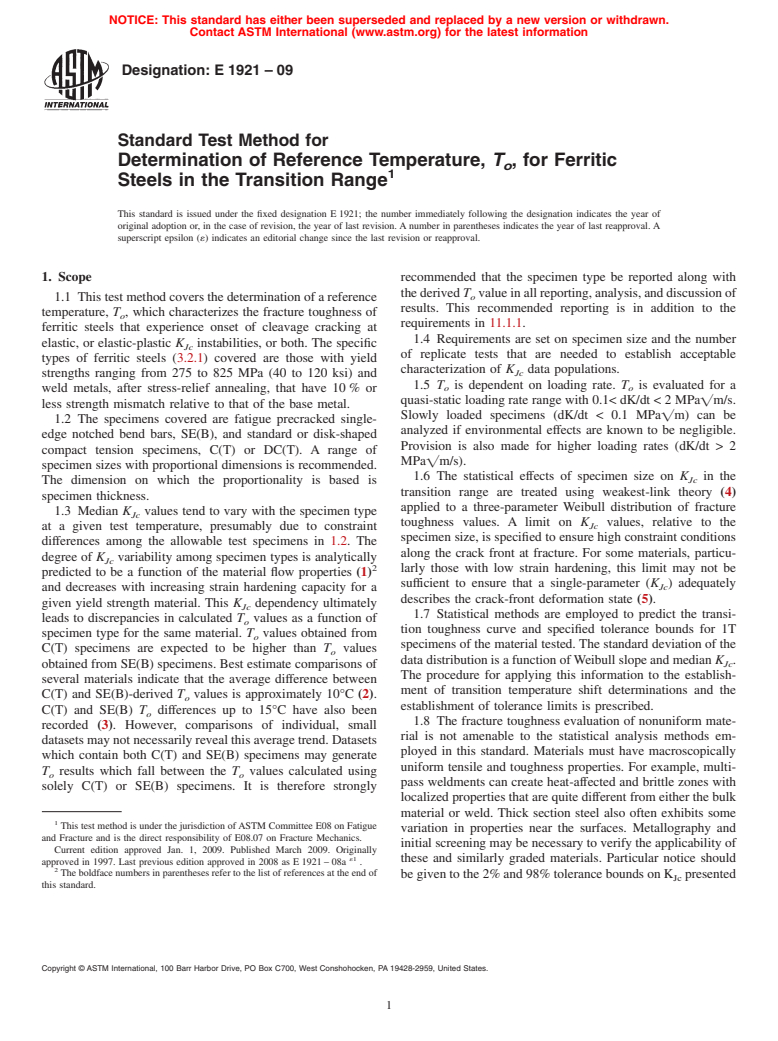 ASTM E1921-09 - Standard Test Method for Determination of Reference Temperature, <span class="bdit">T<sub>o</sub></span>, for Ferritic Steels in the Transition Range