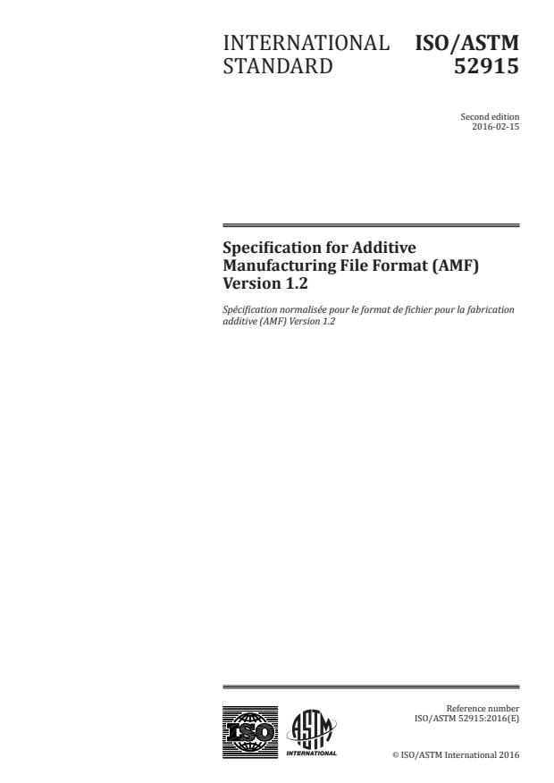 ISO/ASTM 52915:2016 - Specification for additive manufacturing file format (AMF) Version 1.2