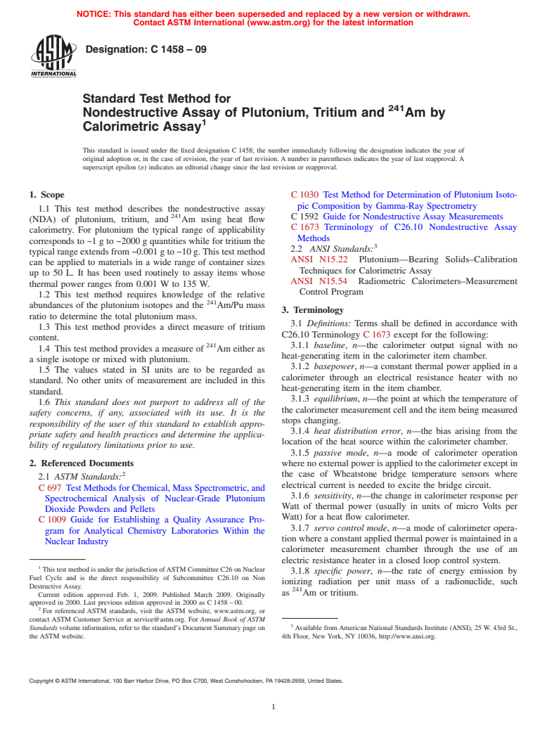 ASTM C1458-09 - Standard Test Method for Nondestructive Assay of Plutonium, Tritium and <sup>241</sup>Am by Calorimetric Assay