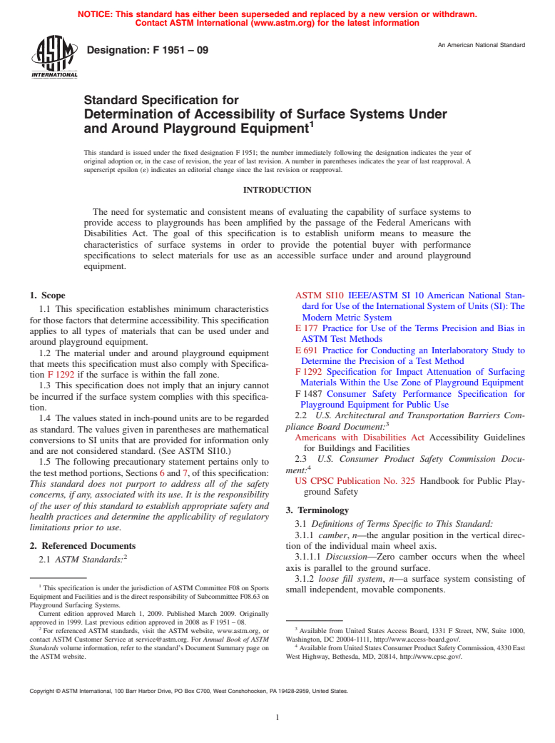 ASTM F1951-09 - Standard Specification for Determination of Accessibility of Surface Systems Under and Around Playground Equipment