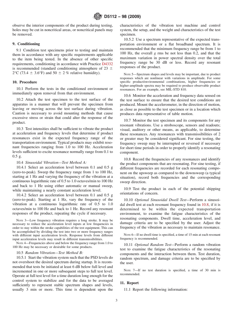 ASTM D5112-98(2009) - Standard Test Method for Vibration (Horizontal Linear Sinusoidal Motion) Test of Products