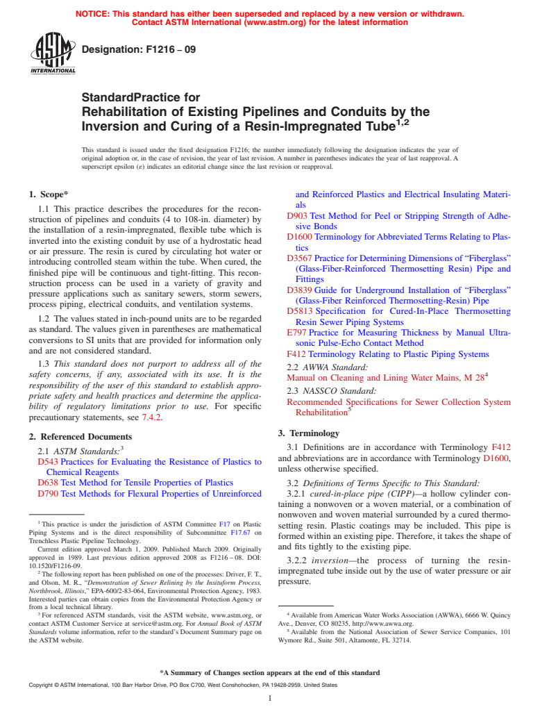 ASTM F1216-09 - Standard Practice for Rehabilitation of Existing Pipelines and Conduits by the Inversion and Curing of a Resin-Impregnated Tube