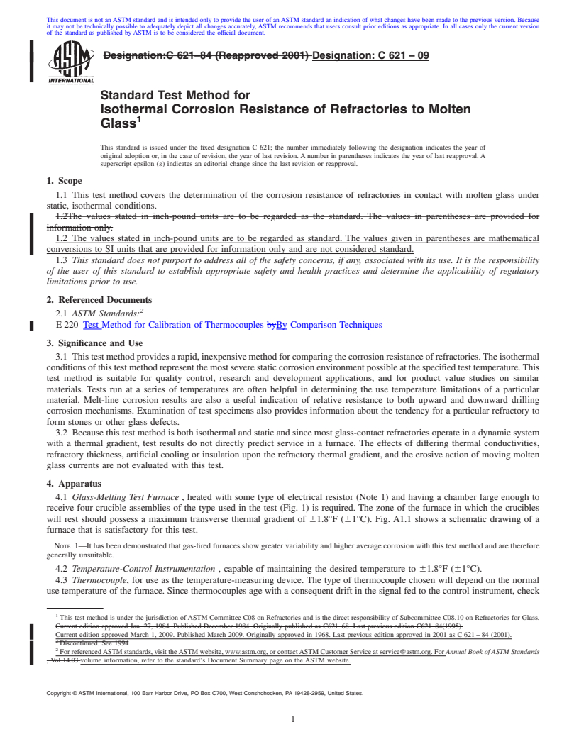 REDLINE ASTM C621-09 - Standard Test Method for Isothermal Corrosion Resistance of Refractories to Molten Glass