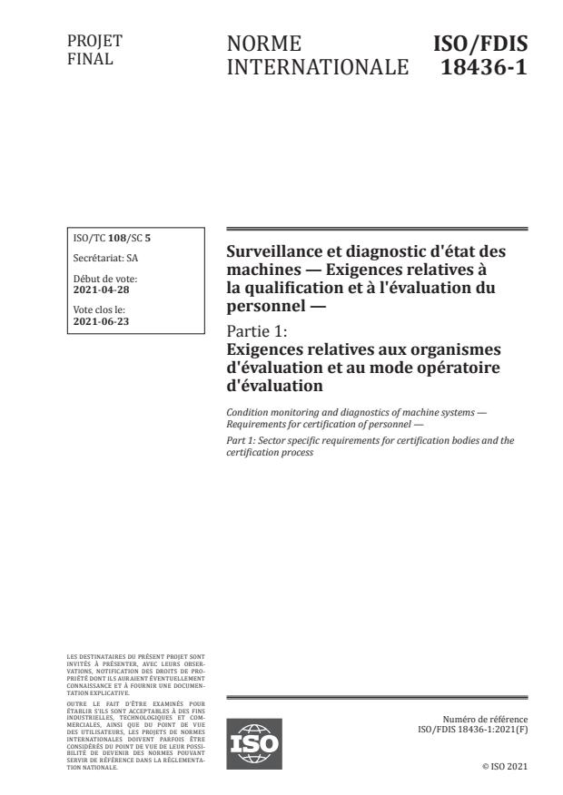 ISO/FDIS 18436-1:Version 12-jun-2021 - Surveillance et diagnostic d'état des machines -- Exigences relatives a la qualification et a l'évaluation du personnel