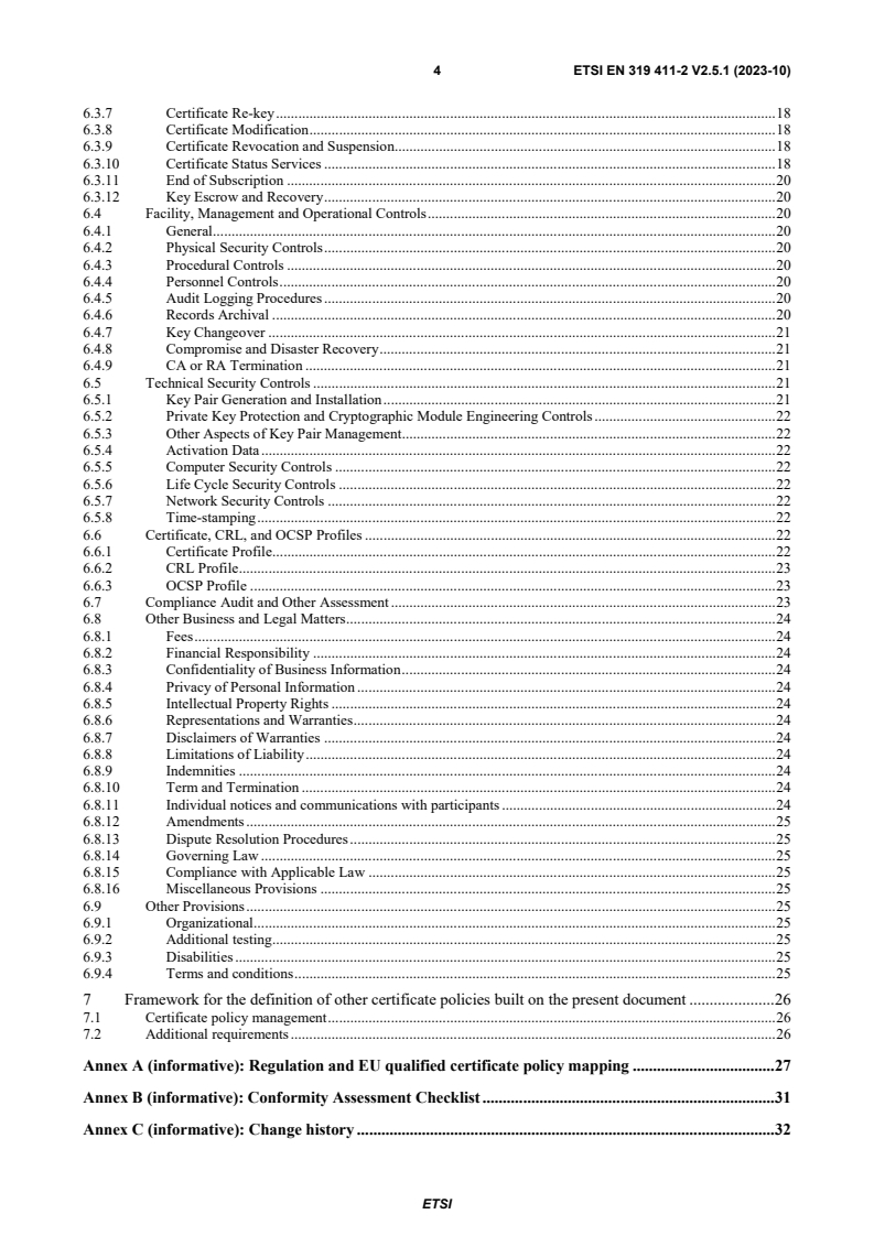 SIST EN 319 411-2 V2.5.1:2023 ETSI EN 319 411-2 V2.5.1 (2023-10) - Electronic Signatures and Infrastructures (ESI); Policy and security requirements for Trust Service Providers issuing certificates; Part 2: Requirements for trust service providers issuing EU qualified certificates - Page 4 preview