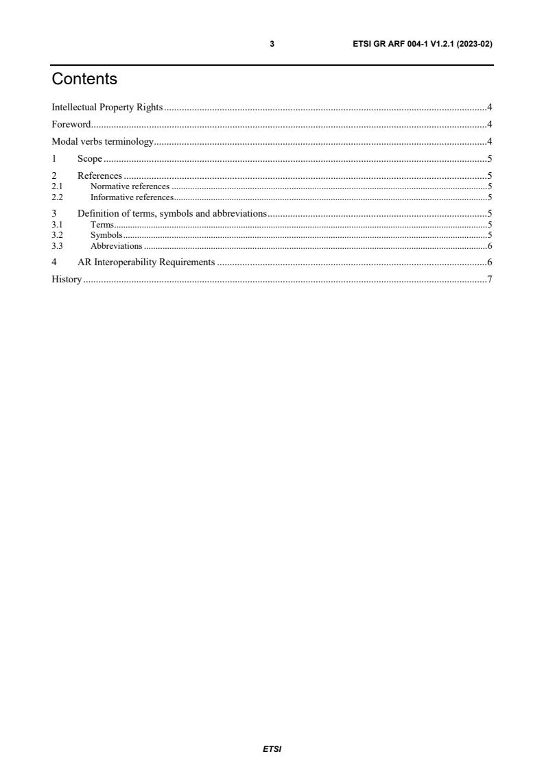 ETSI GR ARF 004-1 V1.2.1 (2023-02) ETSI GR ARF 004-1 V1.2.1 (2023-02) - Augmented Reality Framework (ARF); Interoperability Requirements for AR components, systems and services; Part 1: Overview