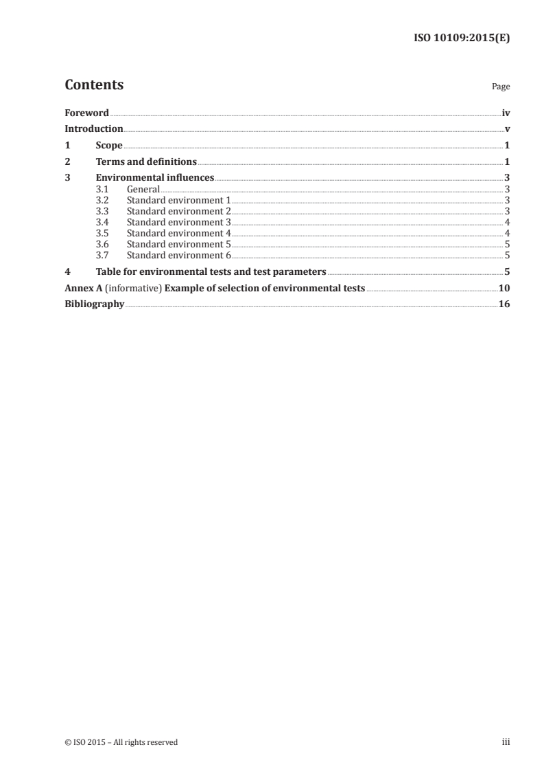 ISO 10109:2015 - Optics and photonics — Guidance for the selection of environmental tests
Released:6/4/2015