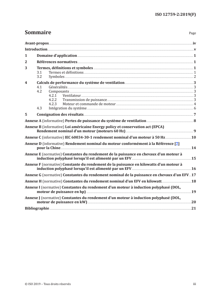 ISO 12759-2:2019 - Ventilateurs — Classification du rendement des ventilateurs — Partie 2: Détermination à charge partielle
Released:3/20/2019