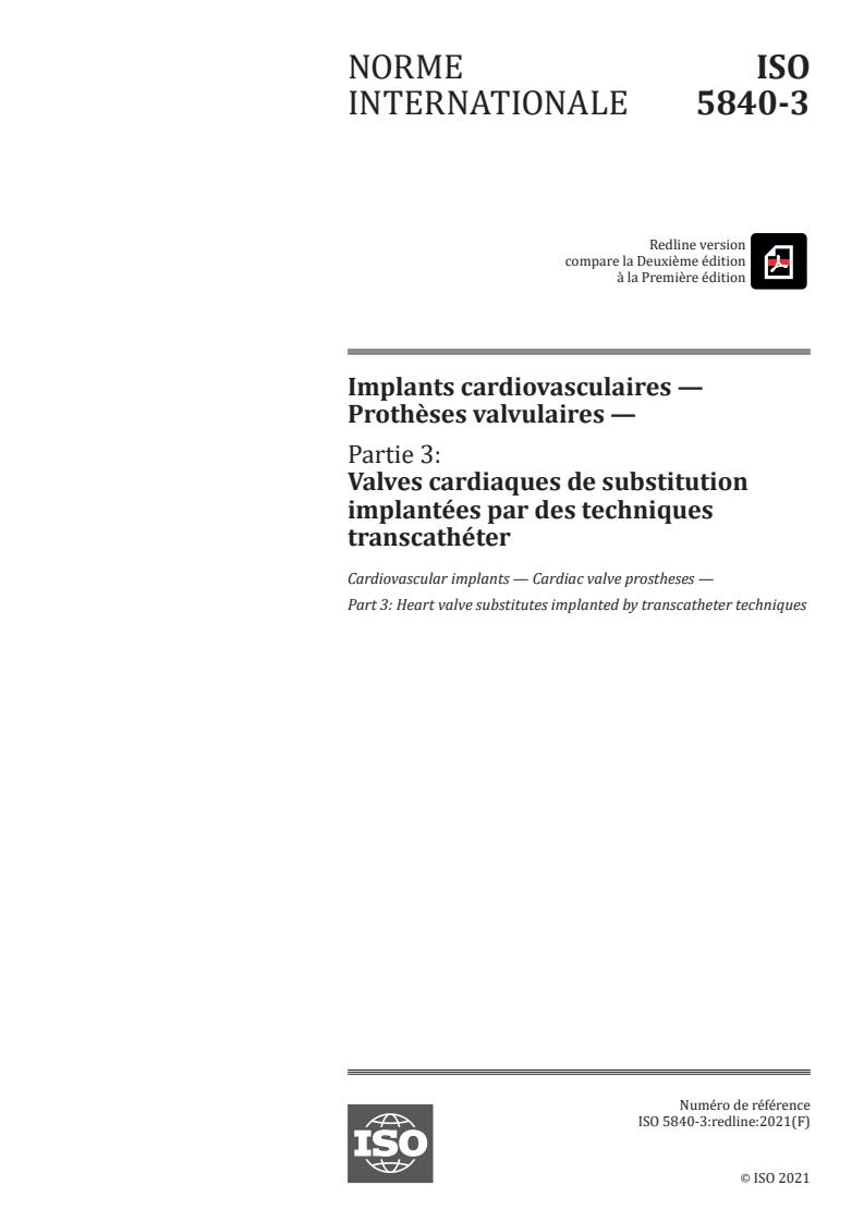 ISO 5840-3:2021REDLINE - Implants cardiovasculaires -- Protheses valvulaires
