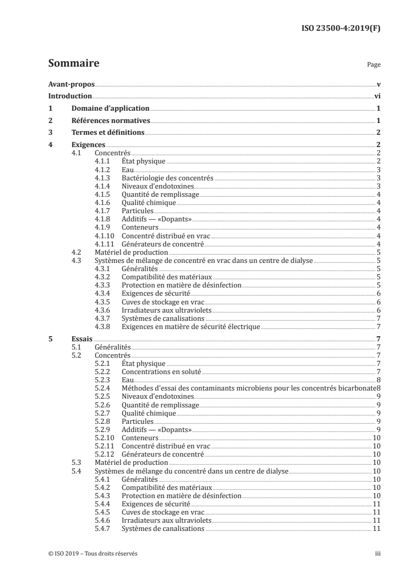 ISO 23500-4:2019 - Préparation et management de la qualité des liquides d'hémodialyse et de thérapies annexes — Partie 4: Concentrés pour hémodialyse et thérapies apparentées
Released:2/15/2019