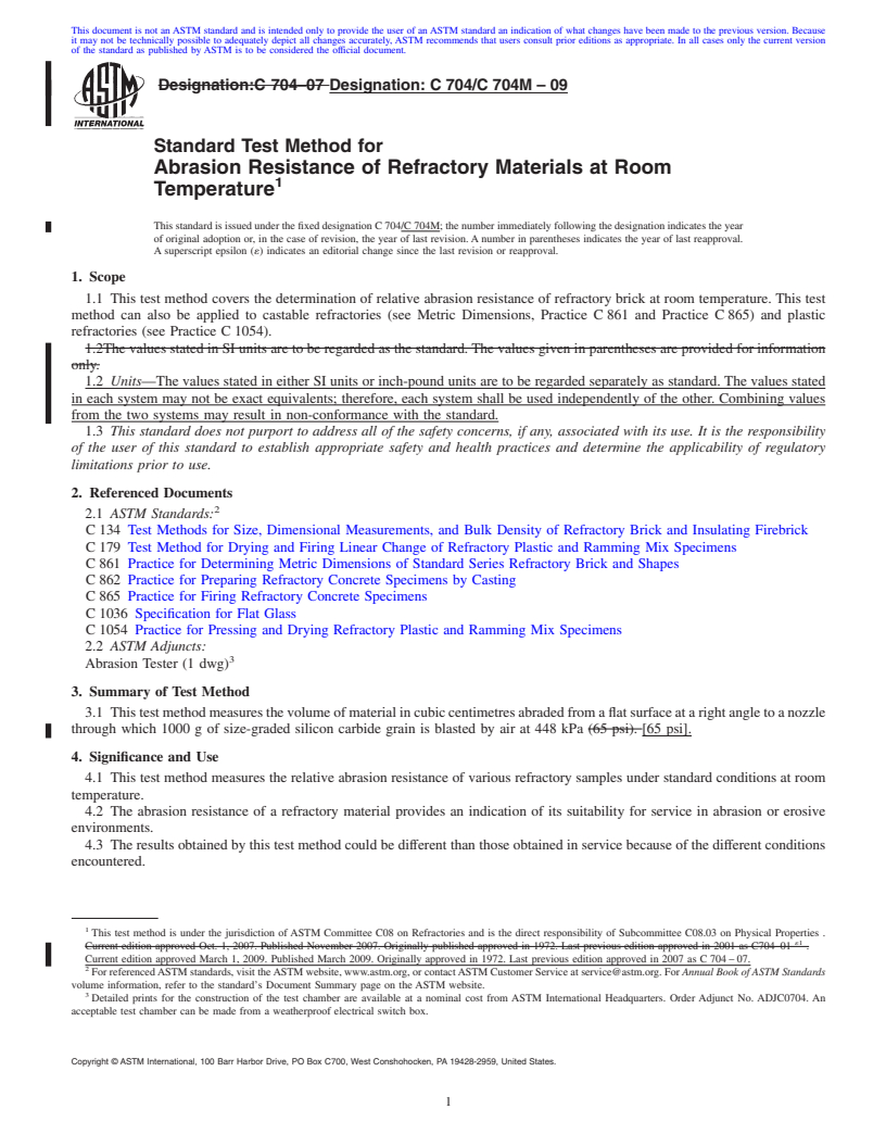 REDLINE ASTM C704/C704M-09 - Standard Test Method for Abrasion Resistance of Refractory Materials at Room Temperature