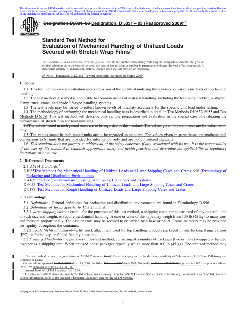 REDLINE ASTM D5331-03(2009)e1 - Standard Test Method for Evaluation of Mechanical Handling of Unitized Loads Secured with Stretch Wrap Films