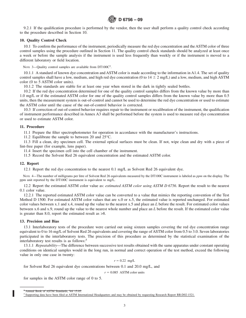 REDLINE ASTM D6756-09 - Standard Test Method for Determination of the Red Dye Concentration and Estimation of the ASTM Color of Diesel Fuel and Heating Oil Using a Portable Visible Spectrophotometer