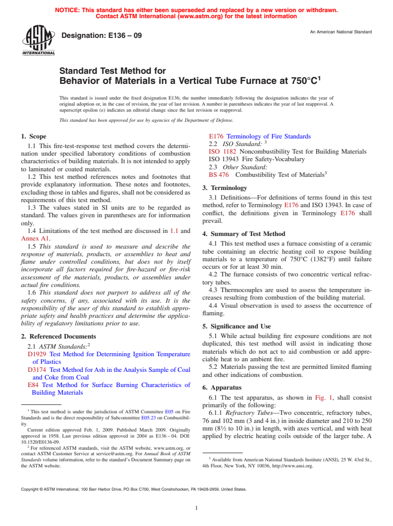 ASTM E136-09 - Standard Test Method for Behavior of Materials in a Vertical Tube Furnace at 750&#176;C