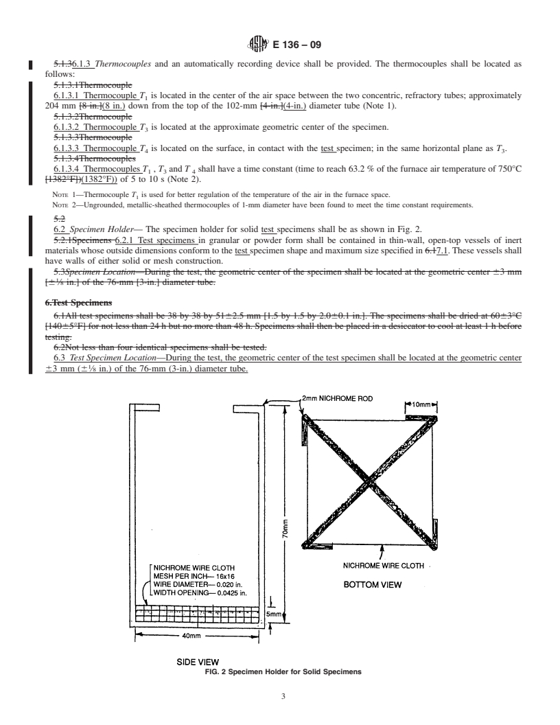 REDLINE ASTM E136-09 - Standard Test Method for Behavior of Materials in a Vertical Tube Furnace at 750&#176;C