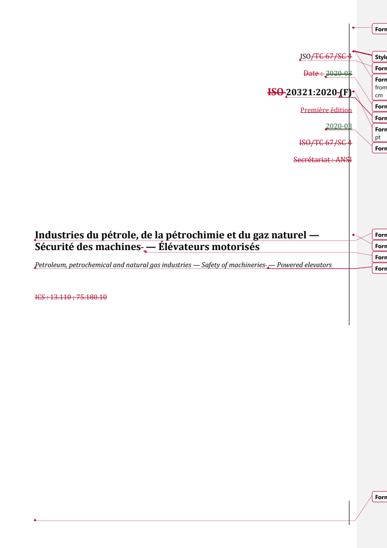 REDLINE ISO 20321:2020 - Industries du pétrole, de la pétrochimie et du gaz naturel — Sécurité des machines — Élévateurs motorisés
Released:12/4/2024