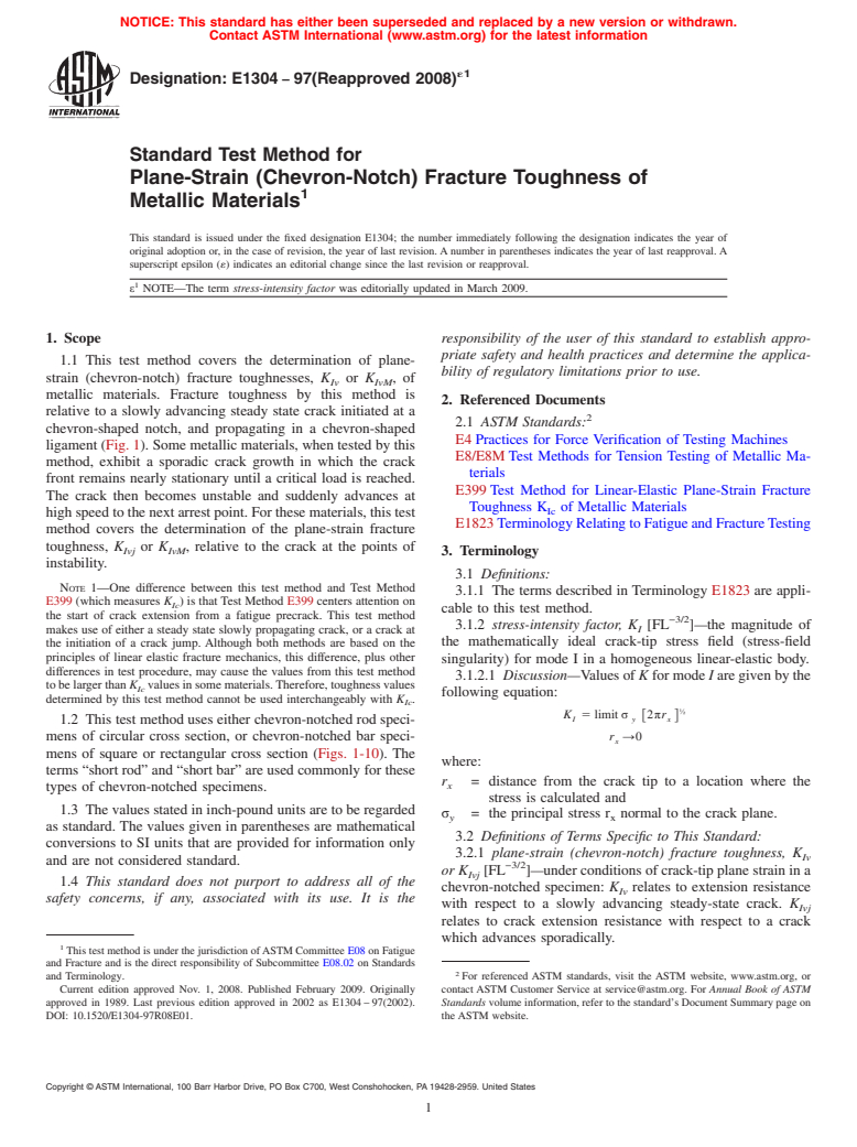 ASTM E1304-97(2008)e1 - Standard Test Method for Plane-Strain (Chevron-Notch) Fracture Toughness of Metallic Materials