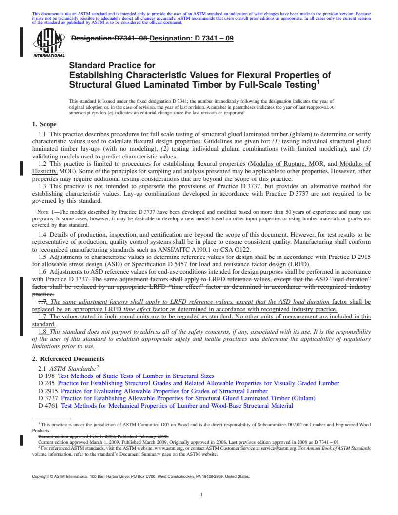 REDLINE ASTM D7341-09 - Standard Practice for Establishing Characteristic Values for Flexural Properties of Structural Glued Laminated Timber by Full-Scale Testing