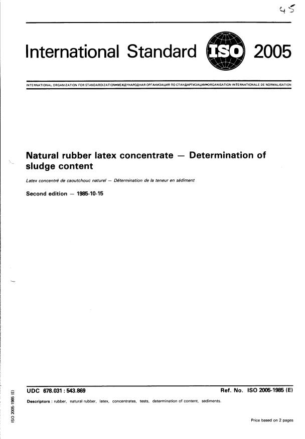 ISO 2005:1985 - Natural rubber latex concentrate -- Determination of sludge content