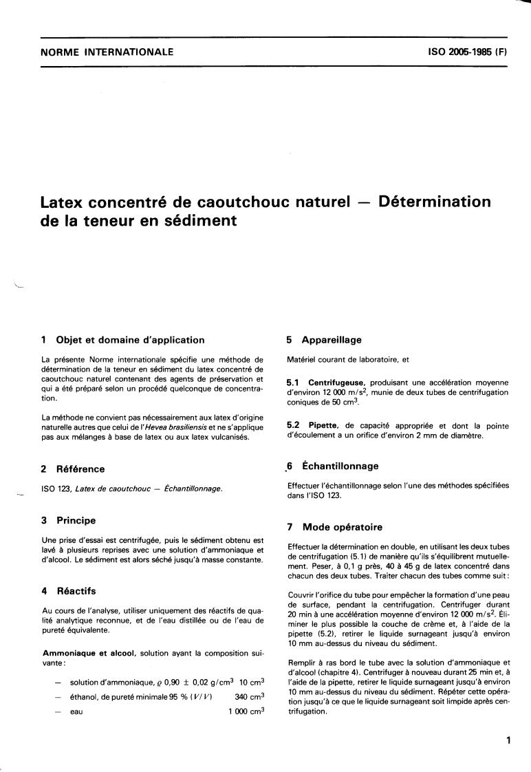 ISO 2005:1985 - Natural rubber latex concentrate — Determination of sludge content
Released:10/17/1985