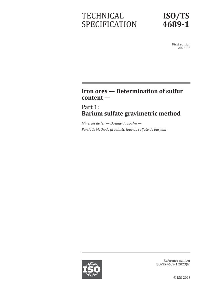 ISO/TS 4689-1:2023 - Iron ores — Determination of sulfur content — Part 1: Barium sulfate gravimetric method
Released:14. 03. 2023