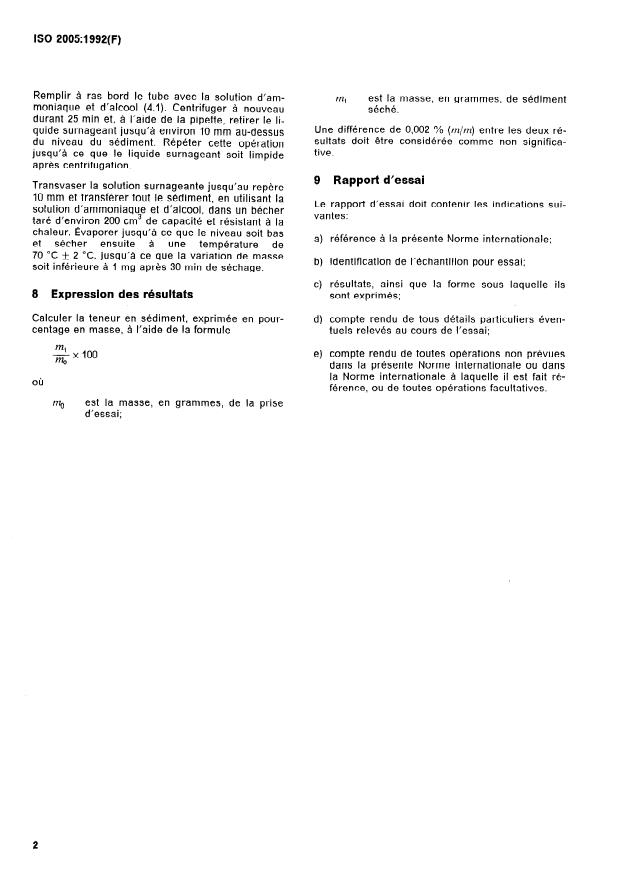 ISO 2005:1992 ISO 2005:1992 - Latex concentré de caoutchouc naturel -- Détermination de la teneur en sédiment - Page 4 preview