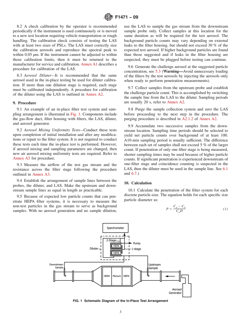 ASTM F1471-09 - Standard Test Method for Air Cleaning Performance of a High-Efficiency Particulate Air- Filter System (Withdrawn 2018)