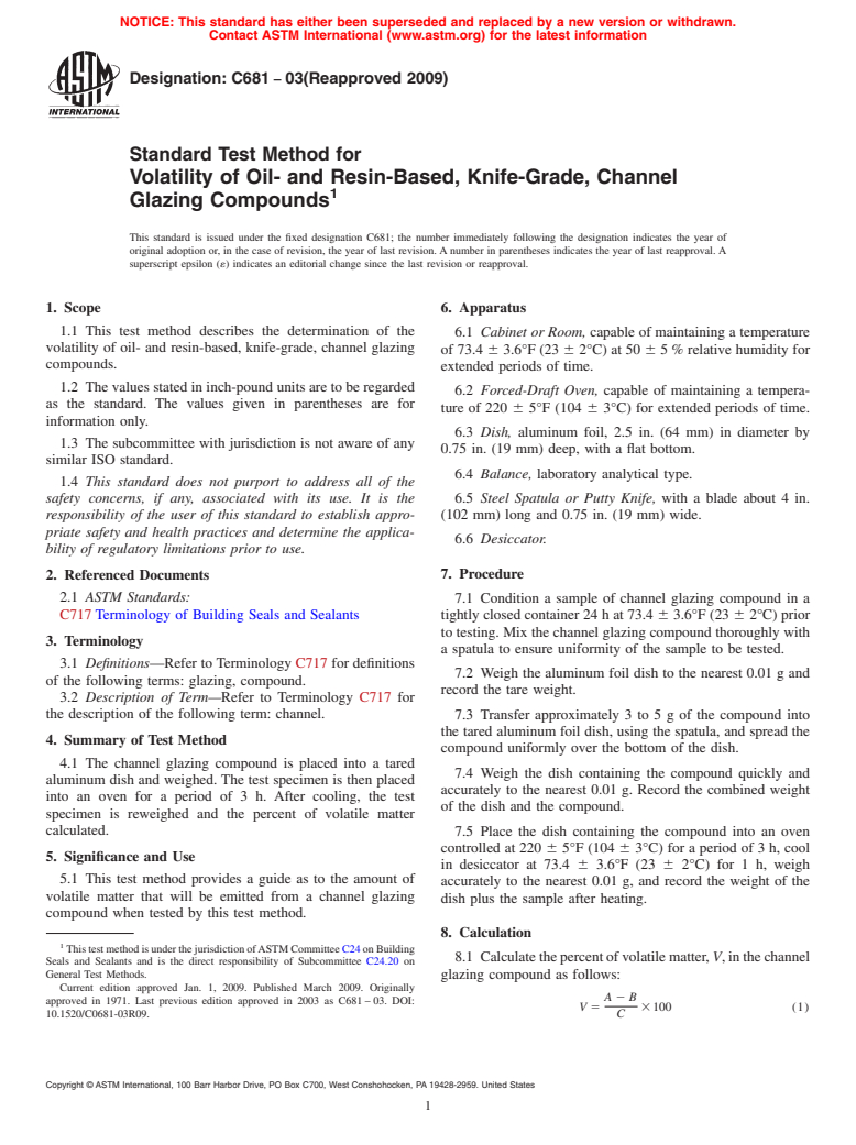 ASTM C681-03(2009) - Standard Test Method for Volatility of Oil- and Resin-Based, Knife-Grade, Channel Glazing Compounds