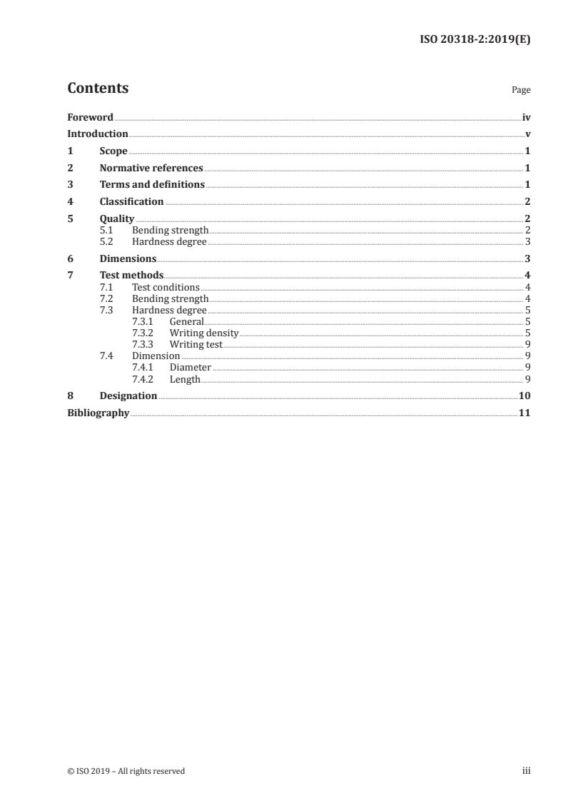 ISO 20318-2:2019 - Mechanical pencils and leads for general use — Classification, dimensions, quality and test methods — Part 2: Black leads
Released:3/5/2019